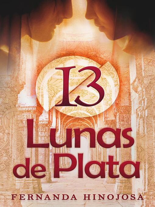 Title details for 13 Lunas de Plata by Fernanda Hinojosa - Available